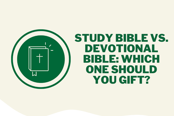 Study Bible vs. Devotional Bible: Which One Should You Gift? | Eden