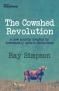 What Is 'The Cowshed Revolution'?