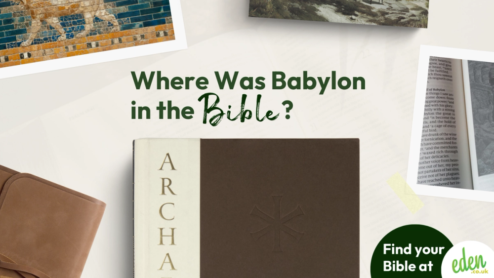 Where Was Babylon in the Bible?