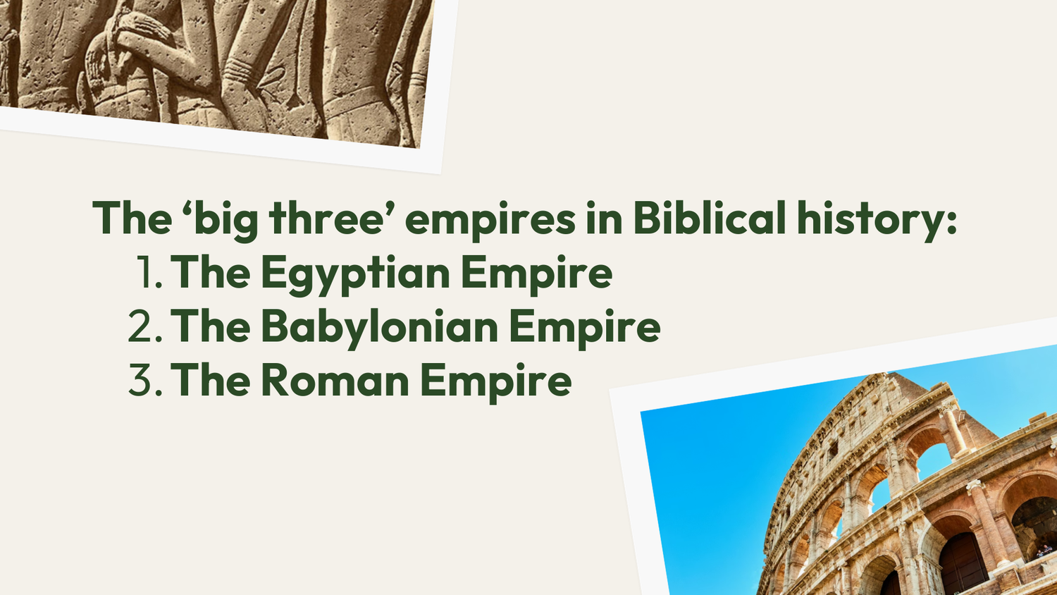 The main empires of Biblical history