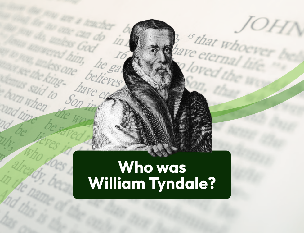 Who Was William Tyndale?
