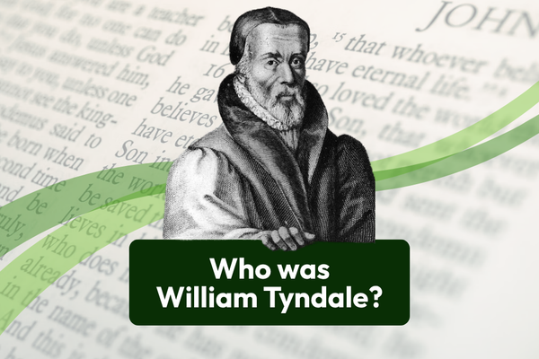 Who Was William Tyndale?