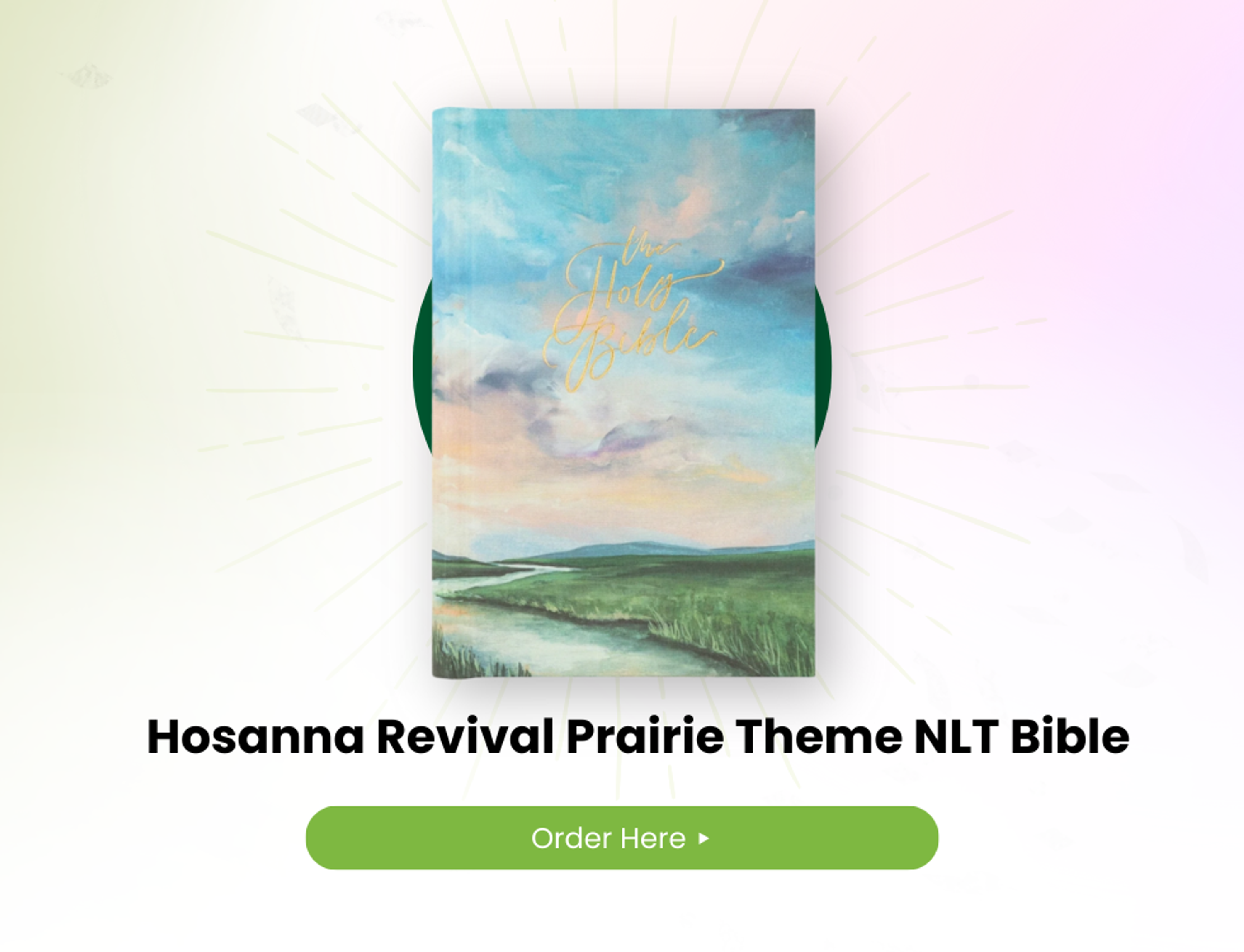 The Best Compact Bible of the Year - Hosanna Revival Prairie Theme NLT Bible