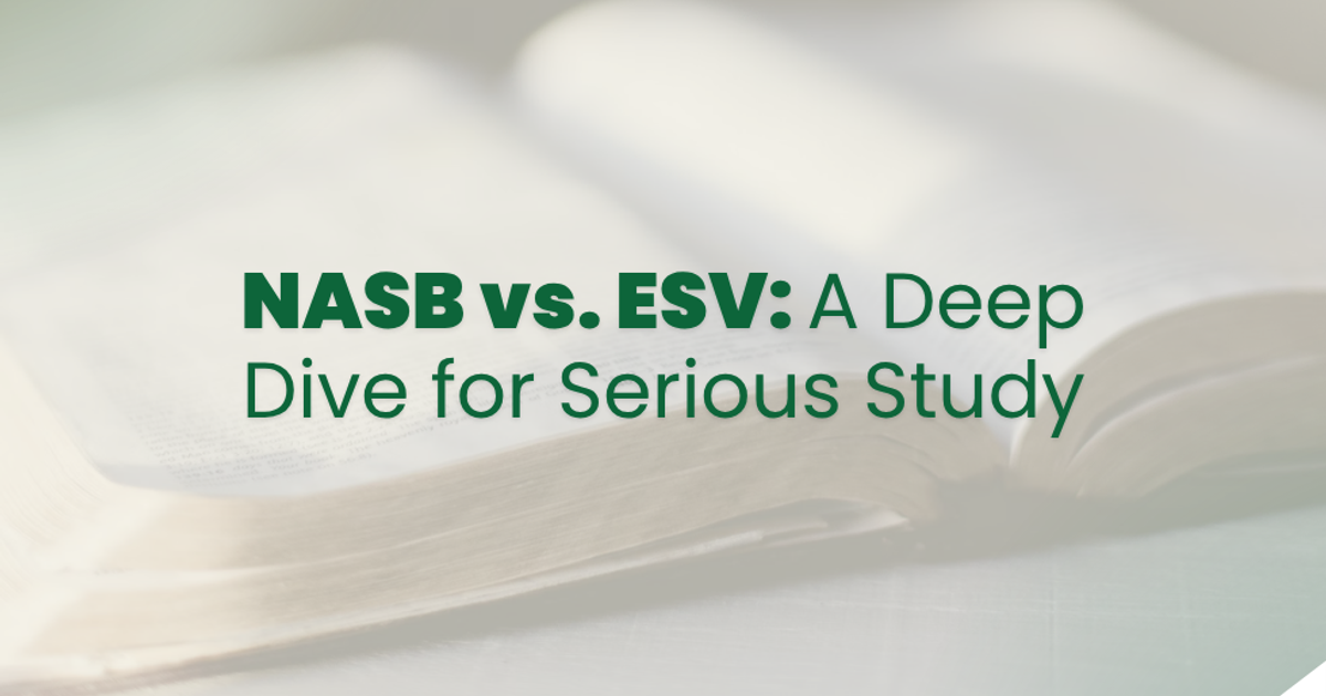 NASB vs. ESV: A Deep Dive for Serious Study