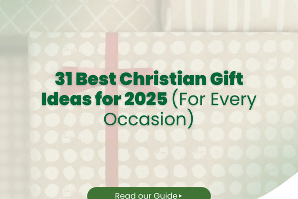 31 Best Christian Gift Ideas for 2025 (For Every Occasion)