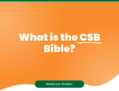 What is the CSB Bible?