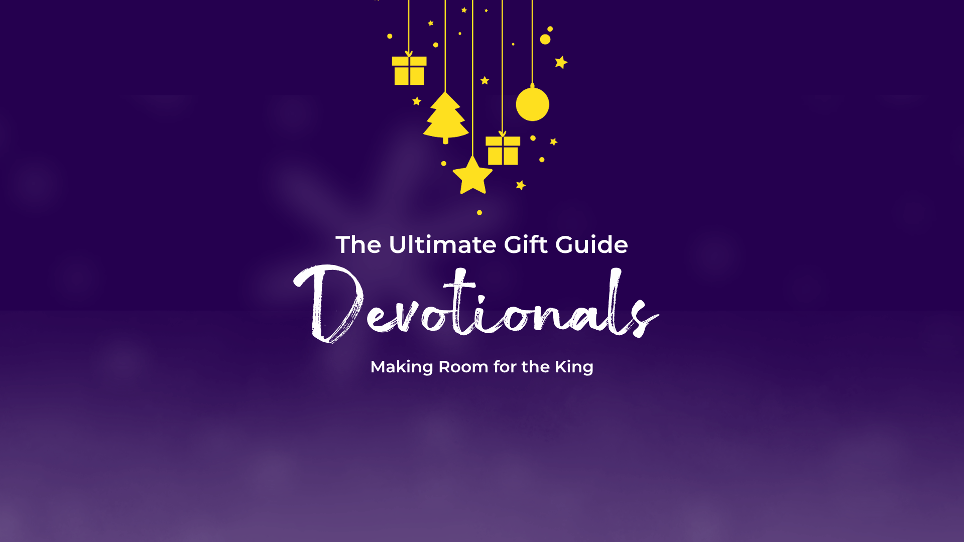 Christmas Buying Guide: Make Room for the King with These Top Devotionals | Eden.co.uk