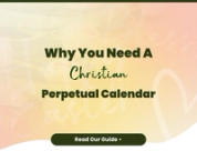 Why You Need a Christian Perpetual Calendar