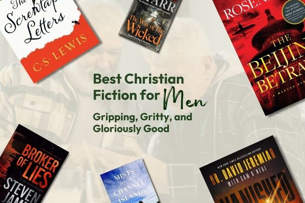 Best Christian Fiction for Men
