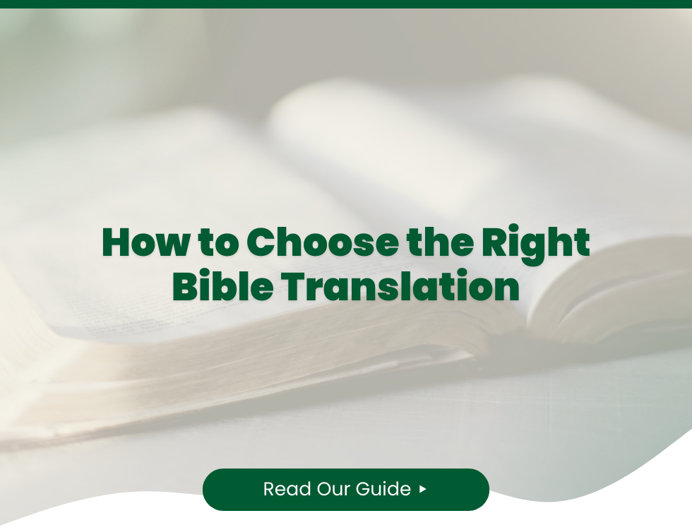 How to Choose the Right Bible Translation