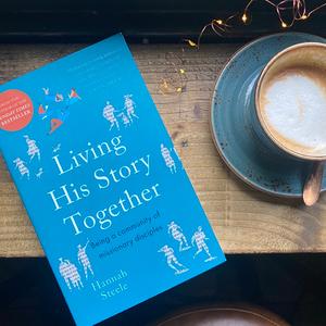 Living His Story Together by Hannah Steele, Being a Community of Missionary Disciples