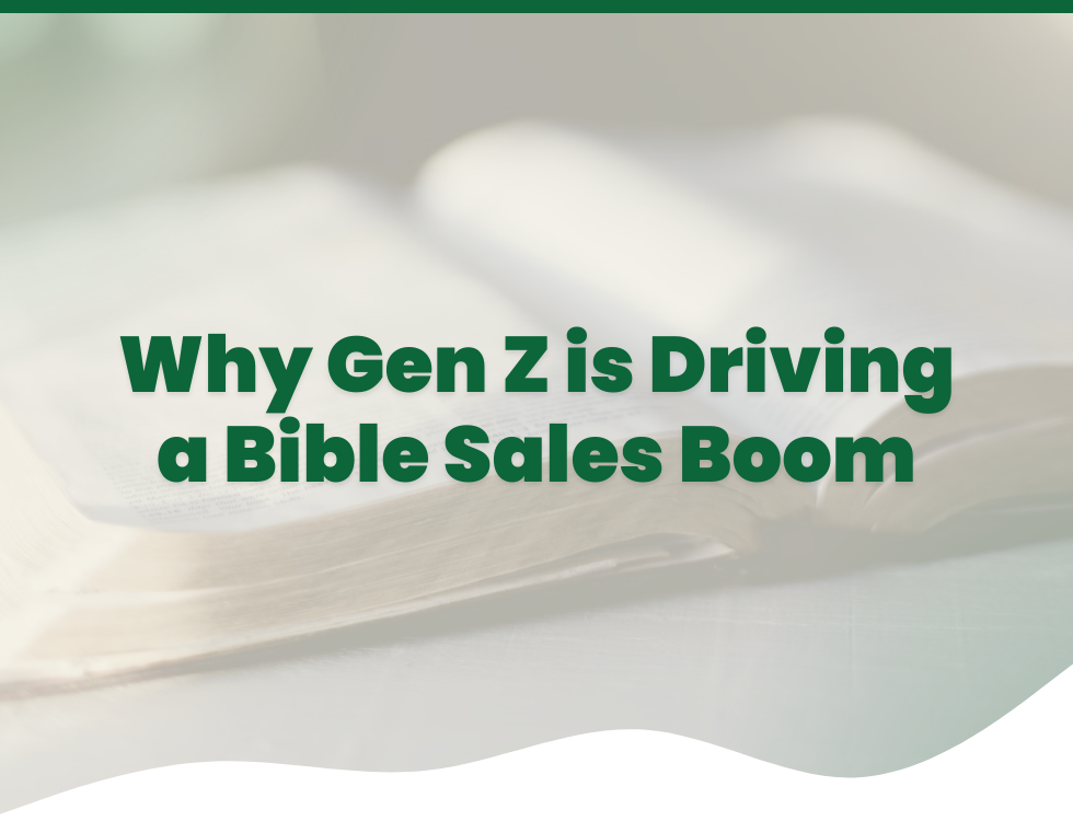Why Gen Z is Driving a Bible Sales Boom
