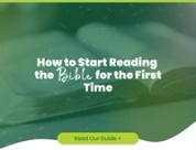How to Start Reading the Bible for the First Time