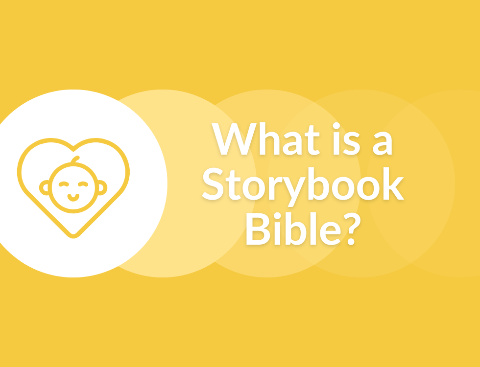 What is a Storybook Bible?