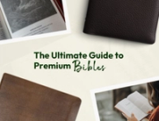 The Ultimate Guide to Premium Bibles: Cambridge, ESV Heirloom & Holman