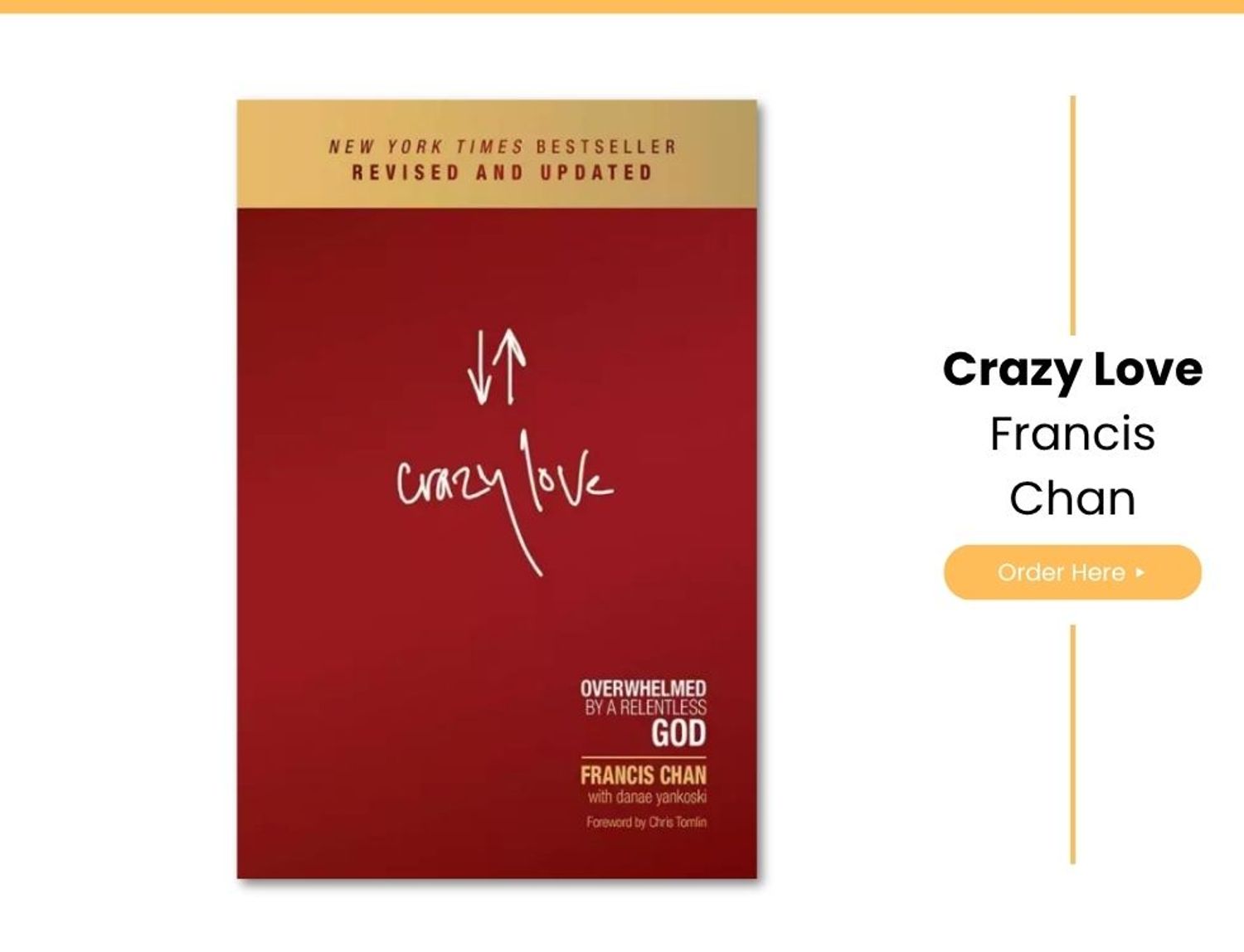 Crazy Love by Francis Chan - Order Today