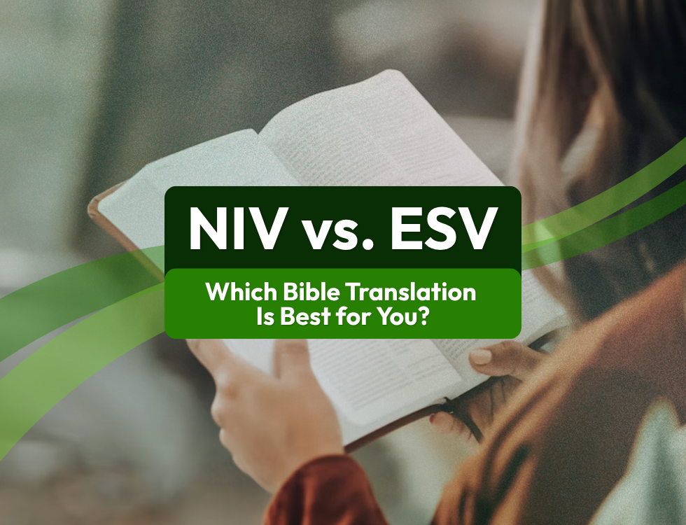 NIV vs. ESV: Which Translation is Best?