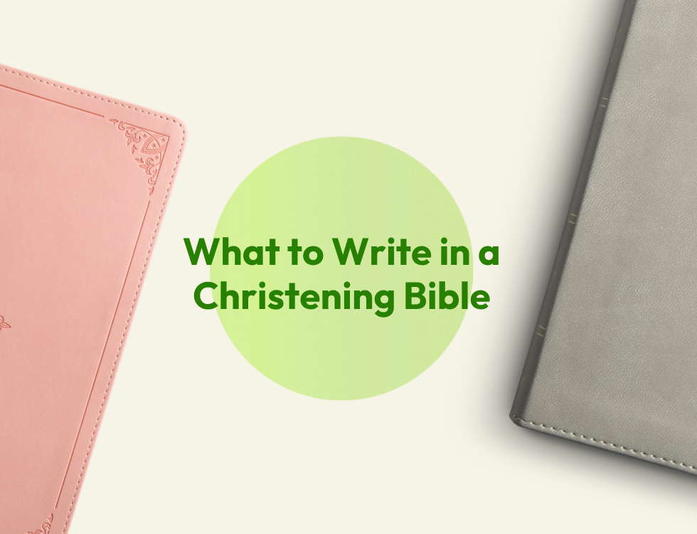 What to Write in a Christening Bible