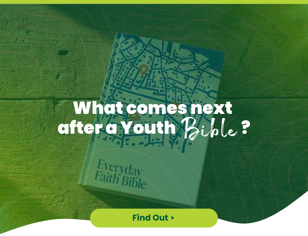 What Comes Next After a Youth Bible?