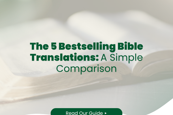 The 5 Bestselling Bible Translations: A Simple Comparison