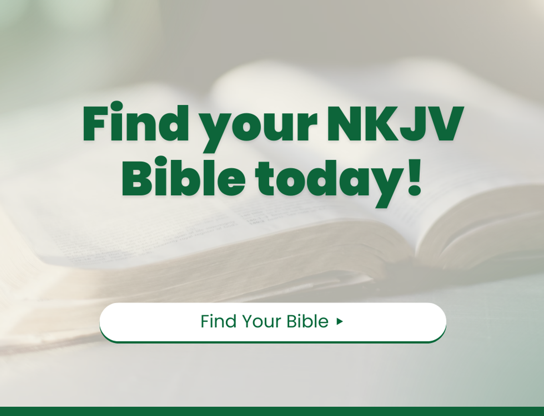 Find Your NKJV Bible Today