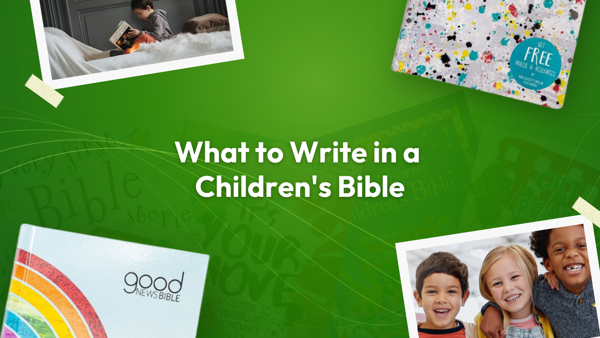 What to Write in a Children's Bible: Inscription & Verse Ideas