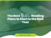 The Best Bible Reading Plans to Start in the New Year (2026 Guide)
