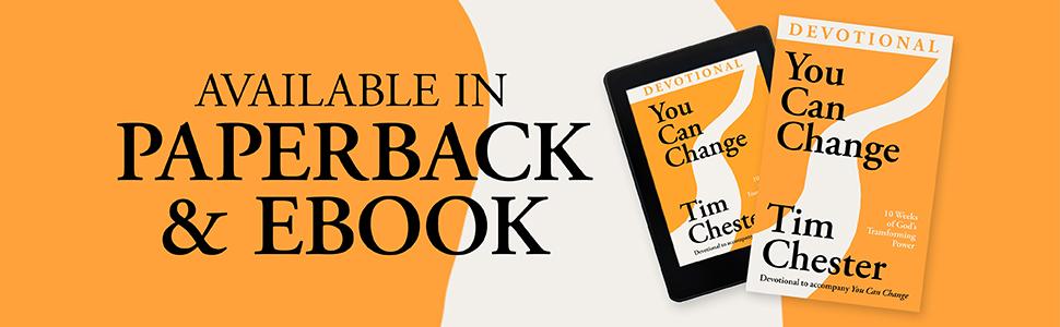 You Can Change Devotional by Tim Chester