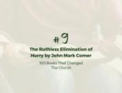 Number 9: The Ruthless Elimination of Hurry by John Mark Comer | 100 Books That Changed The Church