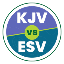 KJV vs ESV Bibles