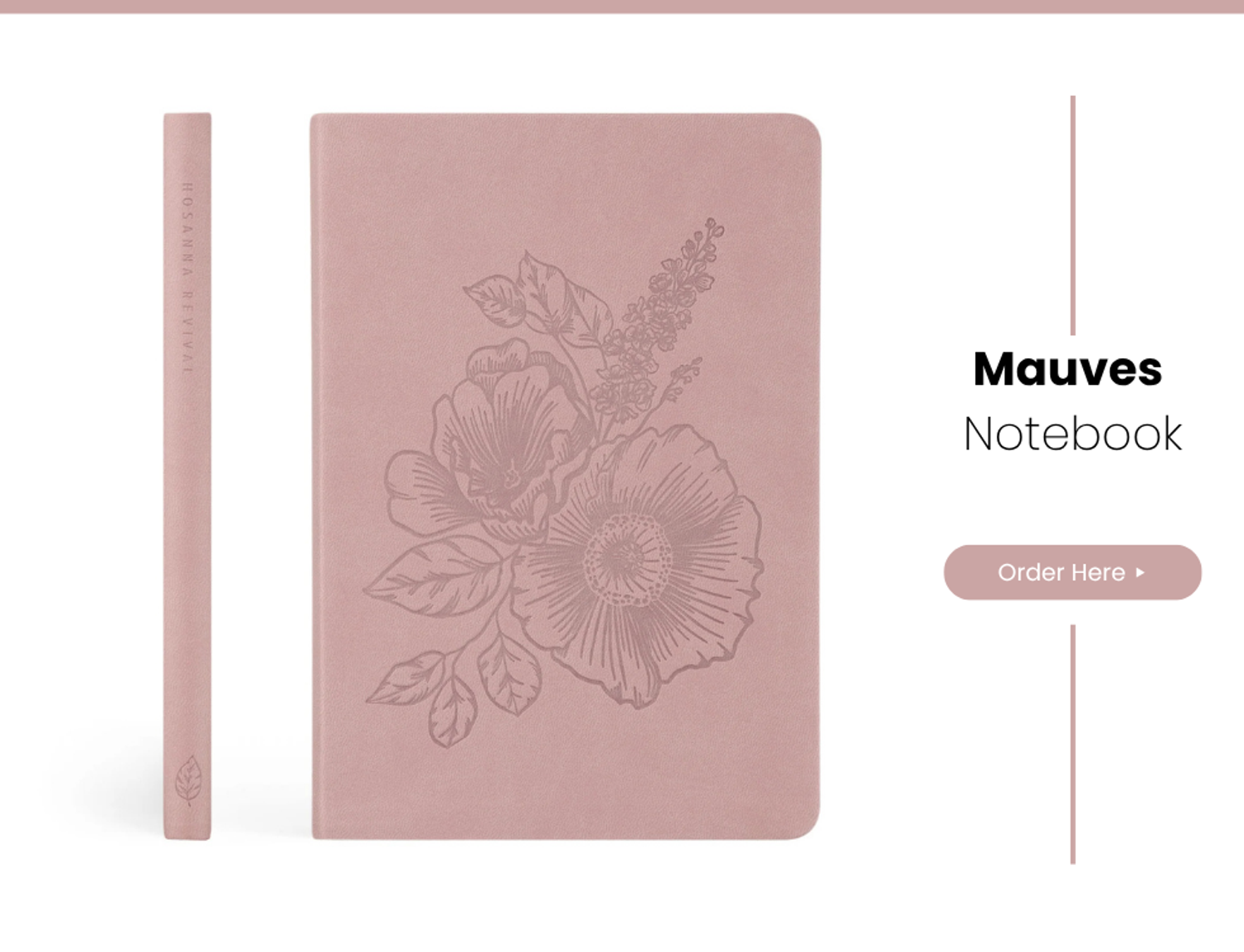 Hosanna Revival Notebook: Mauves Theme from the Hosanna Revival Winter Collection 2025