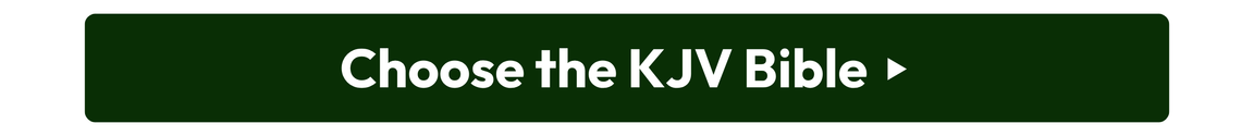 Choose the KJV