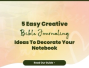 5 Easy Creative Bible Journaling Ideas to Decorate Your Notebook