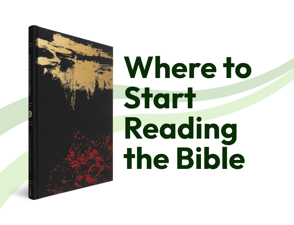 Where to Start Reading the Bible