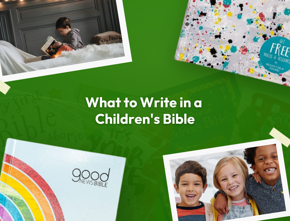 What to Write in a Children's Bible: Inscription & Verse Ideas