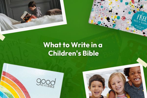 What to Write in a Children's Bible: Inscription & Verse Ideas