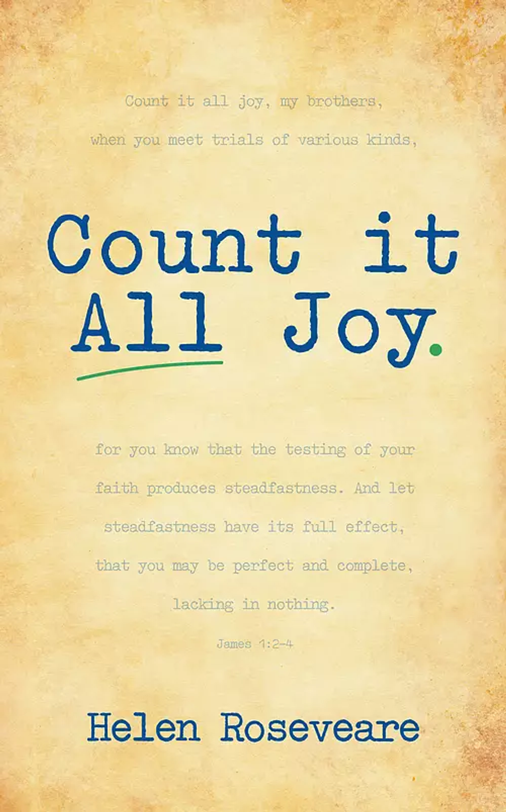 Count It All Joy  by Helen Roseveare