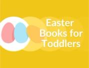 How to Share the Easter Story with Toddlers