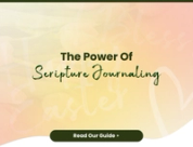 The Power of Scripture Journaling: Deepening Your Walk with God