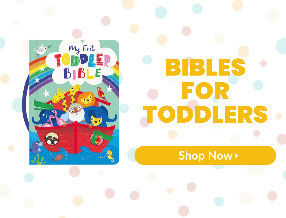 Bibles for Toddlers