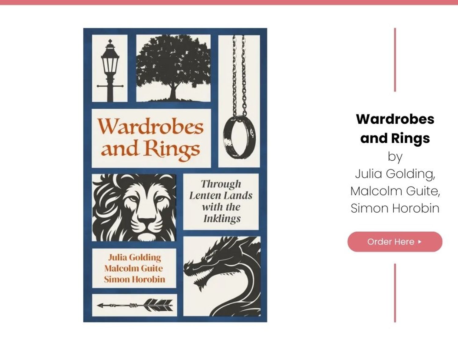 Wardrobes and Rings Through Lenten Lands with the Inklings