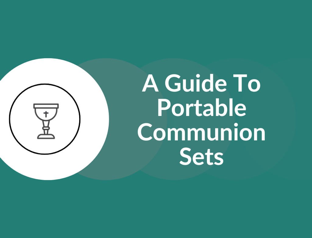 A Guide To Portable Communion Sets: Ministering Beyond the Church Walls