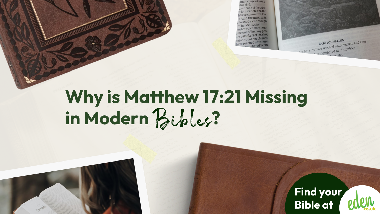 Why is Matthew 17:21 Missing in Modern Bibles?