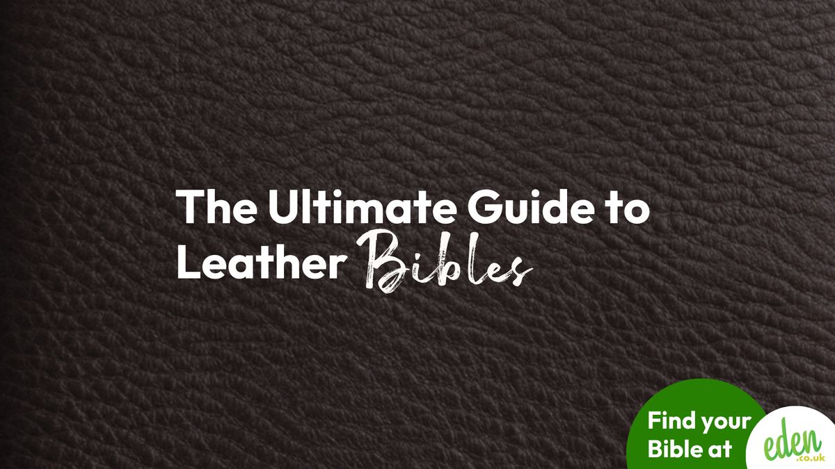 The Ultimate Guide to Leather Bibles: Genuine, Calfskin & Goatskin
