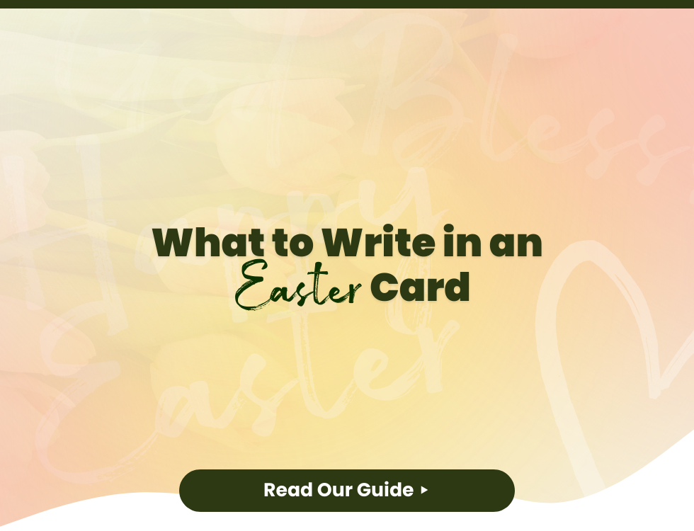 What to Write in an Easter Card