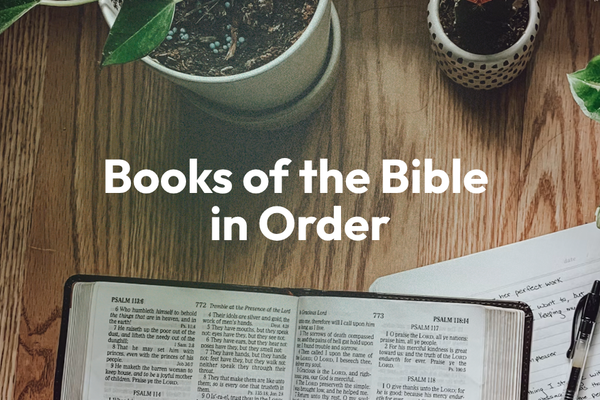 Books of the Bible in Order: The Complete List