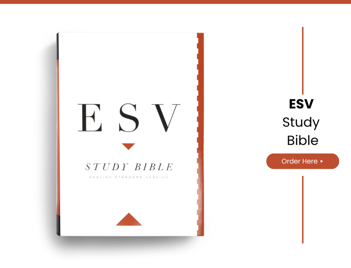 The ESV Study Bible