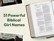 51 Beautiful Bible Names for Girls & Their Meanings [2026 Guide]