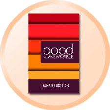 Good News Bible Sunrise Edition 
