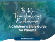 The Secret Language of Translations: ICB, NLT, and NIrV Explained for Parents